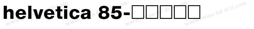 helvetica 85字体转换